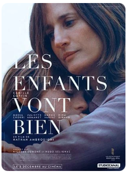 Les Enfants vont bien (dans le cadre des Incontournables du vendredi) Les Enfants vont bien (dans le cadre des Incontournables du vendredi)