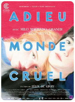 Adieu monde cruel Adieu monde cruel