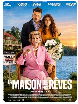 La Maison de nos rêves (En sortie nationale) La Maison de nos rêves (En sortie nationale)
